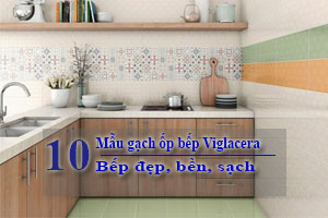 Top 50 mẫu gạch ốp tường bếp đẹp rẻ nhất