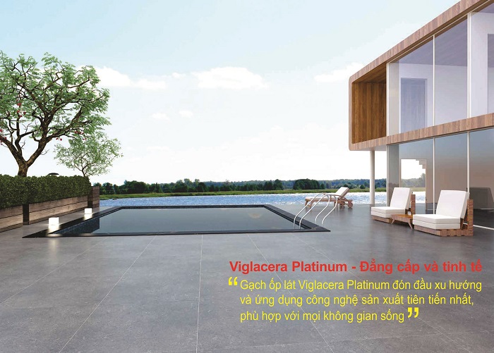 Đẳng cấp, tinh tế với gạch lát nền cao cấp Viglacera Platinum ngoại thất