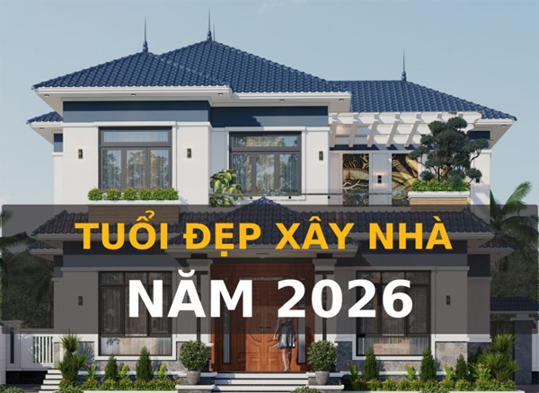 Xem tuoi lam nha 2026