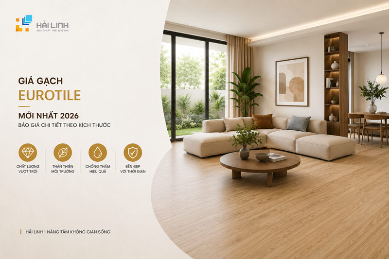 Địa chỉ mua gạch Eurotile chính hãng, giá tốt
